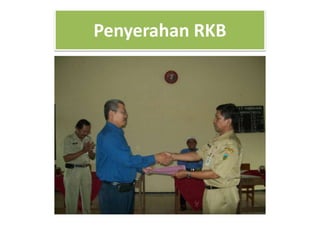 Penyerahan RKB
 