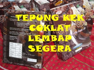 TEPUNG KEK COKLAT LEMBAP SEGERA 