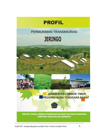 1Profil UPT. Jeringo Kabupaten Lombok Timur Provinsi Lombok Timur
 