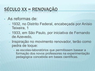 sendo fechada em 1849 e substituída pelo regime de professores adjuntos que consistia na utilização de auxiliares de professores em exercício, com o que se adquiria um preparo apenas prático, sem nenhuma preocupação teórica. 