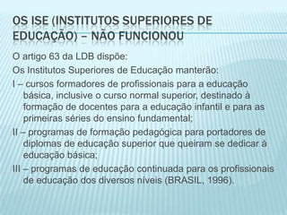 1932, no Distrito Federal, encabeçada por Anísio Teixeira, 1