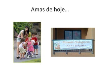 Amas de hoje…
 