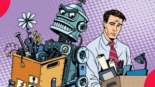 Seja um humano em constante
evolução ou você ﬁcará obsoleto tão
rápido como um robô.
 