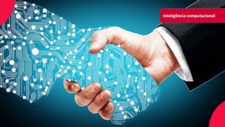 Inteligência computacional
 