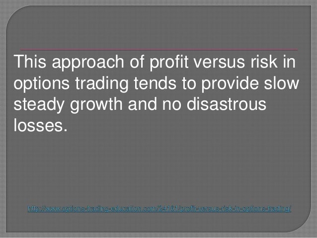 Risk in trading options