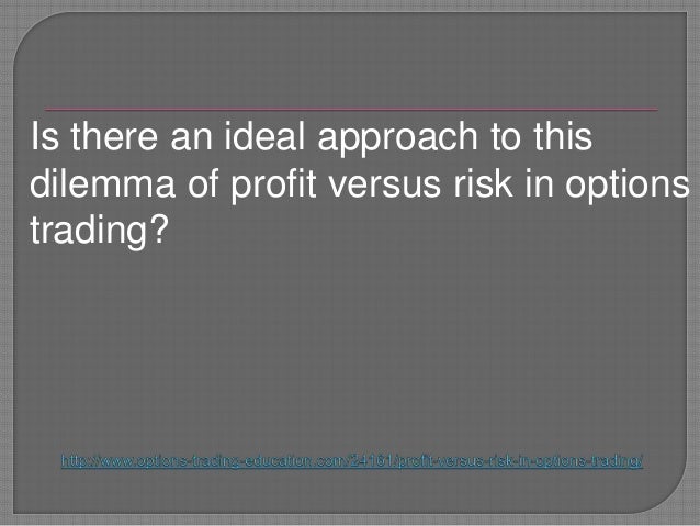 Risk in trading options