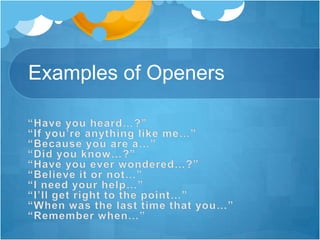 Examples of Openers

 