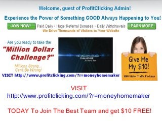 Photo Album


                        VISIT
http://www.profitclicking.com/?r=moneyhomemaker

TODAY To Join The Best Team and get $10 FREE!
 