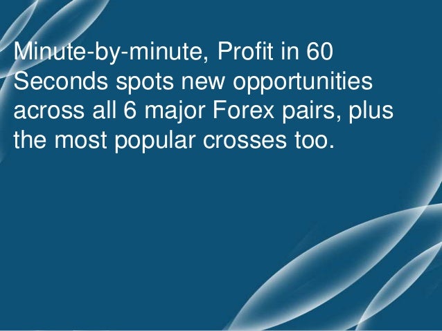 Profit in 60 seconds binary options software review