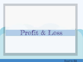 Profit & loss