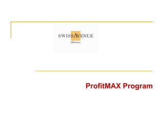 ProfitMAX Program 