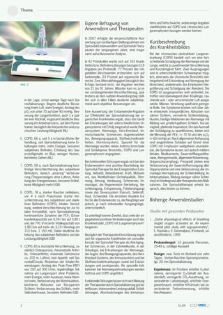 Thema


                                                   Eigene Befragung von                                tems und Sehschwäche, wobei einige Angaben
                                                                                                       zweifelsohne auf COPD und chronisches Lun-
                                                   Anwendern und Therapeuten                           genemphysem bezogen werden können.

                                                   In 2007 erfolgte die wissenschaftliche Aus-
                                                   wertung von rückläufigen Stellungnahmen von         Kurzbeschreibung
                                                   Spirovital-Endanwendern und Spirovital-Thera-       des Krankheitsbildes
                                                   peuten der vergangenen Jahre, eine insge-
                                                   samt aufschlussreiche Analyse.                      Bei der chronischen obstruktiven Lungener-
                                                                                                       krankung (COPD) handelt sich um eine fort-
                                                   In 42 Protokollen wurde sich auf 163 Krank-         schreitende Schädigung der Atemwege und der
                                                   heiten bzw. Befindensstörungen bezogen (3,9         Lunge, welche zu zunehmender Verschleimung
                                                   Angaben pro Protokoll). 77 Prozent der mit-         und Kurzatmigkeit führt. Zwei Ausprägungen
                                                   geteilten Beschwerden erstreckten sich auf          sind in unterschiedlichem Schweregrad mög-
                                                   funktionelle, 23 Prozent auf organische Be-         lich, einerseits die chronische Bronchitis (ein-
                                                   reiche. Eine Altersabhängigkeit bezüglich des       hergehend mit Entzündung und Verengung der
Abb. 2:                                            Erfolgs bestand nicht, die Angaben reichten         Bronchien), andererseits das Emphysem (Ver-
                                                   von 21 bis 91 Jahren. Mitunter kam es zu ei-        größerung und Schädigung der Alveolen). Die
                                                   ner vorübergehenden Verschlechterung, spä-          COPD ist ausgesprochen weit verbreitet, be-
                                                   testens ab dem siebten Anwendungstag stell-         troffen sind überwiegend über 40-jährige, rau-
    in der Lage, schon wenige Tage nach Spi-       ten sich in allen Fällen deutliche subjektive,      chende und / oder verschmutzter Luft ausge-
    rovitalisierungs- Beginn deutliche Besse-      meist auch objektive Besserungen ein.               setzte Männer. Vererbung spielt eine geringe-
    rung (mehr Luft, mehr Energie), Anstieg des                                                        re Rolle. Die Symptome können sich über Jah-
    pO2 von unter 70 auf über 90 mmHg, Bes-        Eine Auswertung der Endanwender-Angaben             re entwickeln (morgendliches Abhusten von
    serung der Lungenfunktion, auch 1 a spä-       zur Effektivität der Spirovitalisierung bei or-     zähem Schleim, vermehrte Schleimbildung,
    ter kein Rückfall, insgesamt deutliche Bes-    ganischen Krankheiten ergab, dass das Gerät         Husten, häufige Infektionen der Atemwege mit
    serung (im Arbeitsprozess, auf dem Home-       bei Erkrankungen der unterschiedlichsten Or-        Bildung von grünlich-gelbem Schleim, Kurzat-
    trainer, bezüglich der körperlichen und psy-   gansysteme mit Erfolg eingesetzt wurde (Ner-        migkeit, pfeifende Inspiration). Um das Ausmaß
    chischen Leistungsfähigkeit) (NL)              vensystem, Atemwege, Herz-Kreislauf, Im-            der Schädigung zu quantifizieren, bieten sich
                                                   munschwäche, Schmerzen, Augenkrankhei-              die Messung der FEV1 (< 70 %) und des paO2
6. COPD, 66 a, seit 5 a in fachärztlicher Be-      ten, Bewegungsapparat, Stoffwechselkrank-           (< 60 mmHg) an. Nach allgemeiner Auffassung
   handlung, seit Spirovitalisierung keine Er-     heiten, Hormonsystem). Speziell für die             sind eingetretene Schäden auf Grund einer
   kältungen mehr, mehr Energie, besseres          Atemwege wurden neben Asthma bronchiale             COPD mit Emphysem weitgehend unumkehr-
   subjektives Befinden, Erhöhung des Sau-         und Schlafapnoe Bronchitis, COPD und Lun-           bar, die Symptome lassen sich jedoch mildern
   erstoffgehalts im Blut, weniger Husten,         genemphysem angegeben.                              (Inhaler, Medikamente, Sauerstofflangzeitthe-
   leichteres Gehen (NL)                                                                               rapie, Atemgymnastik, allgemeine Roborierung,
                                                   Bei funktionellen Störungen ergab sich bei den      Grippeschutzimpfung). Prinzipiell stehen eine
7. COPD, 59 a, nach Spirovitalisierung kurz-       Endanwendern eine positive Beurteilung der          Verbesserung der Sauerstoffversorgung aller
   fristige Verschlechterung des subjektiven       Spirovital-Therapie für den Energiestatus (Leis-    Organsysteme und eine Verbesserung der Im-
   Befindens, danach „amazing“ Verbesse-           tung, Aktivität, Belastbarkeit, Kraft, Motivati-    munlage (Verringerung der Schleimbildung, In-
   rung (Treppensteigen ohne Luftnot, Anhe-        on), das Wohlbefinden (Schlafqualität, Stim-        fektprophylaxe, Bildung weniger zähen Schlei-
   bung des Energieniveaus, besserer Schlaf,       mung, Atmung, Verdauung, Schmerzen, Im-             mes) im Vordergrund aller therapeutischen Maß-
   keine Müdigkeit mehr) (GB)                      munlage), die Regeneration (Vertiefung, Be-         nahmen. Die Spirovitaltherapie erhebt An-
                                                   schleunigung, Entspannung, Pulsberuhigung)          spruch, dies leisten zu können.
8. COPD, 78 a, starker Raucher zeitlebens,         sowie das Sinnessystem (Geruch, Sehkraft,
   vor 4 a nach Pneumonie starke Ver-              Haut, Schwindel). Die einzelnen Aspekte tra-
   schlechterung des subjektiven und objek-        fen für alle Endanwender zu, die Rangfolge war      Bisherige Anwenderstudien
   tiven Befindens (COPD), Inhaler- Verord-        jedoch, je nach individueller Ausgangslage,
   nung, weitere Verschlechterung bis zur to-      unterschiedlich.
   talen Immobilität, nach Spirovitalisierung                                                          Studie mit gesunden Probanden
   kontinuierliche Zunahme der FEV1 (Einse-        Es unterliegt keinem Zweifel, dass viele der an-
   kundenkapazität) von 0,59 l bis auf 0,80 l      gegebenen positiven Veränderungen auch das          1. „Some physiological effects of breathing
   und der FVC (Forcierte Vitalkapazität) von      Krankheitsbild „COPD mit Lungenemphysem“               singlet oxygen activated air. An experi-
   1,86 l bis auf mehr als 3,10 l (Anstieg um      tangieren.                                             mental pilot study with ergospirometry”,
   210 bzw. 1 150 ml). Dabei deutliche An-                                                                E. Rauhala u. E.Sammaljärvi, (Finnland), un-
   hebung des subjektiven Befindens und der        Bezüglich der Therapeuten-Einschätzung ergab           veröffentlicht, 1995
   Leistungsfähigkeit (GB)                         sich für organische Krankheiten ein sinnvoller
                                                   Einsatz der Spirovital-Therapie als Anti-Aging,        Probandengut: 10 gesunde Personen,
9. COPD, 65 a, konstante Verschleimung, zu-        bei Schmerzen, in der Zahnheilkunde, in der            25-49 a, zufällige Auswahl
   sätzlich Osteoporose, rheumatoide Arthri-       Onkologie, bei Erkrankungen der Atemwege,
   tis, Osteoarthritis; maximale Gehstrecke        der Augen, des Bewegungsapparats, des Herz-            Design: zwei Tests im Abstand von zehn
   ca. 200 m, Luftnot, kein Appetit; seit Spi-     Kreislauf-Systems, des Immunsystems und bei            Tagen, Vorher-Nachher-Spiroergometrie,
   rovital-Einsatz Reduktion der Inhaler-An-       Stoffwechselerkrankungen sowie bei Entzün-             tgl. 20 min Spirovitalisierung
   wendungen, Anstieg des Peak Flow (PEF)          dungen und postoperativ. Als spezielle Indi-
   von 200 auf 300 l/min, regelmäßige Teil-        kationen bei Atemwegserkrankungen werden               Ergebnisse: Im Posttest erhöhte O2-Auf-
   nahme am Lungensport ohne Probleme,             Asthma und COPD angeführt.                             nahme, verringerter O2-Gehalt der Aus-
   mehr Energie, mehr Ausdauer, keine Atem-                                                               atemluft, verringerte CO2-Ausatmung, un-
   not mehr, Verbesserung der Blutzirkulation,     Funktionelle Störungen lassen sich nach Meinung        veränderter Laktatspiegel, erhöhter Ener-
   leichteres Abhusten von flüssigerem             der Therapeuten durch Spirovitalisierung gut be-       gieverbrauch, erhöhter KH-Umsatz bei un-
   Schleim, Verbesserung des Schlafs, mehr         einflussen, insbesondere Leistungsabfall, Schlaf-      veränderter Fettverbrennung, erhöhte
   Selbstvertrauen, besseres Befinden (GB)         störungen, Abschwächungen des Immunsys-                Herzfrequenz



2                                                                                                                            01/09
 