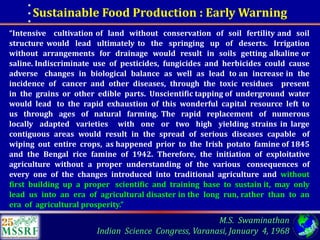 Over 60 years of Adventure in Agricultural Research & Development (© MSSRF)
