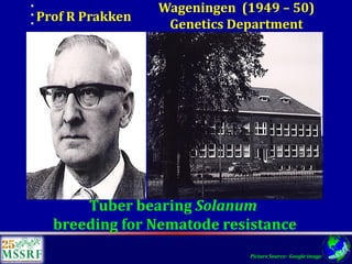 Over 60 years of Adventure in Agricultural Research & Development (© MSSRF)