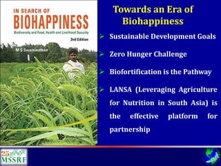 Over 60 years of Adventure in Agricultural Research & Development (© MSSRF)