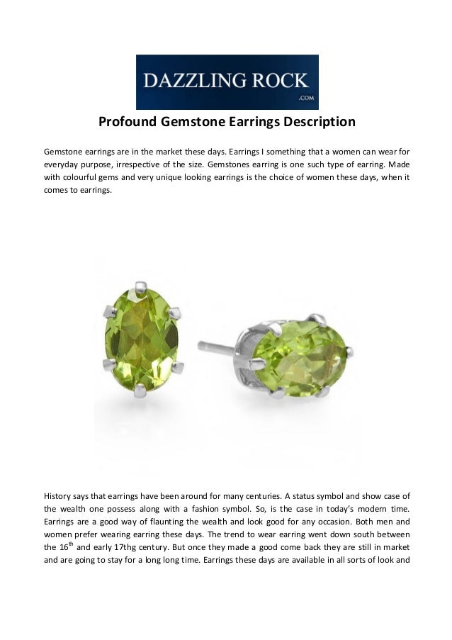 Profound Gemstone Earrings Description