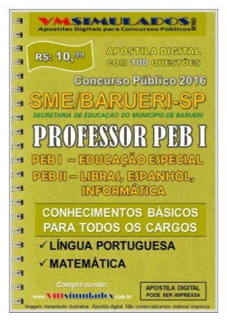 VMSIMULADOS.COM.BR
PROFESSOR PEB I ─ SME/BARUERI/SP E-mail: contato@vmsimulados.com.br Site: www.vmsimulados.com.br 1
 