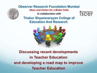 Revamping Teacher Education - Prof Poonam Batra Committee Report, 2014