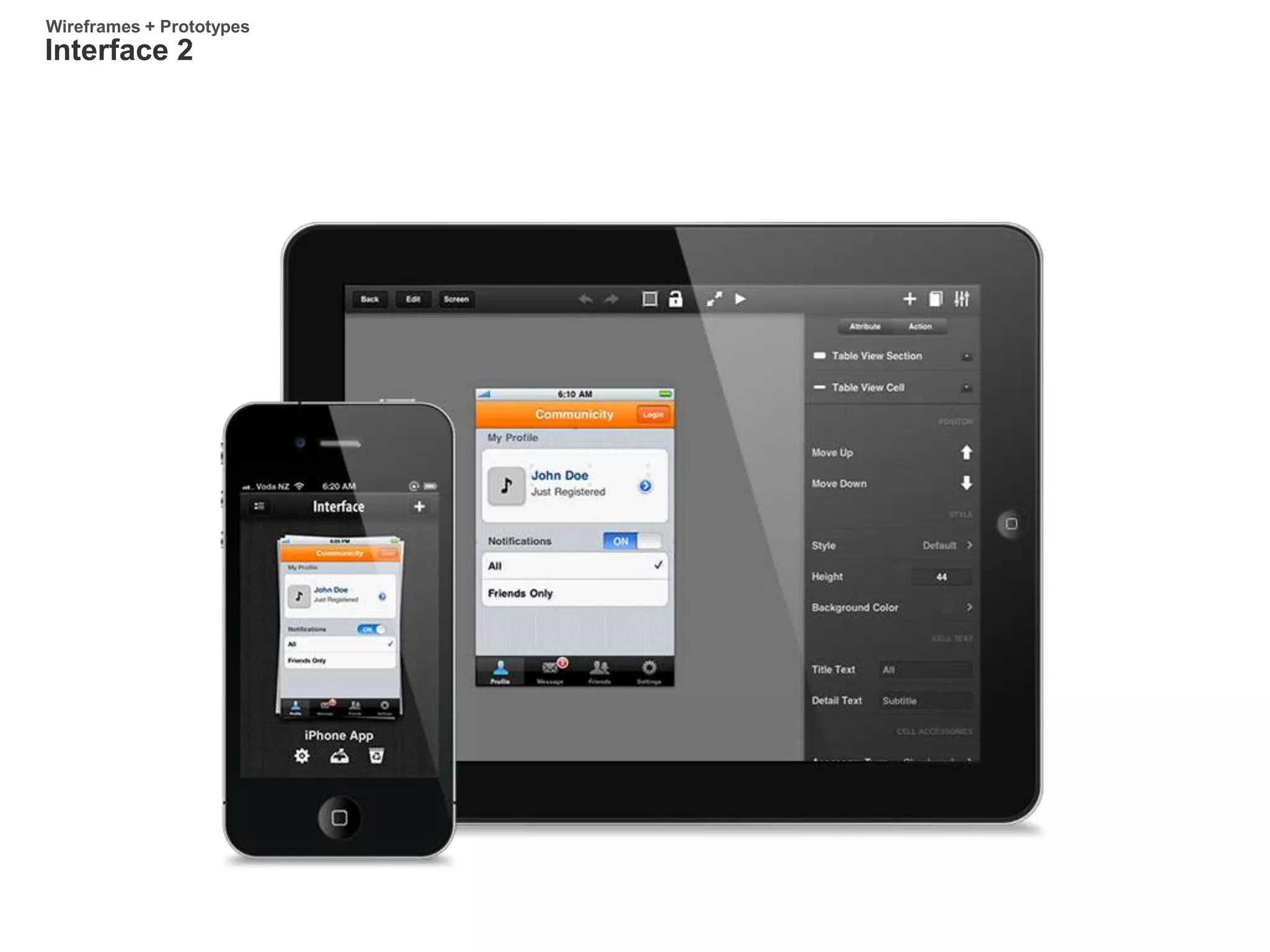 Interface 2
Wireframes + Prototypes
 