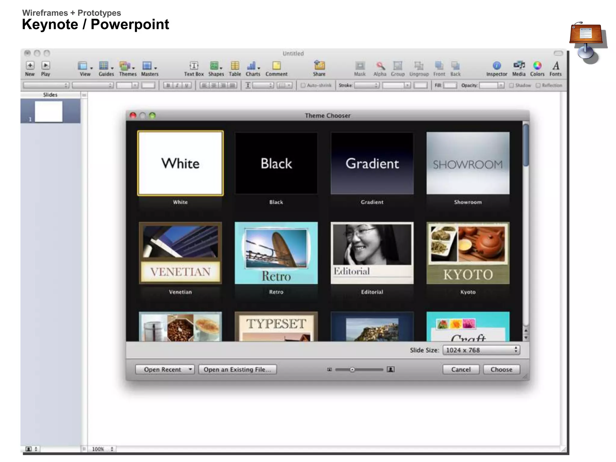 Keynote / Powerpoint
Wireframes + Prototypes
 