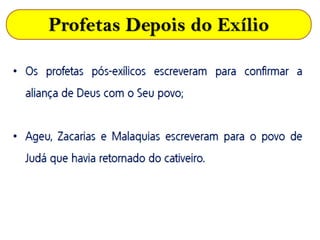 Profetas Depois do Exílio
 
