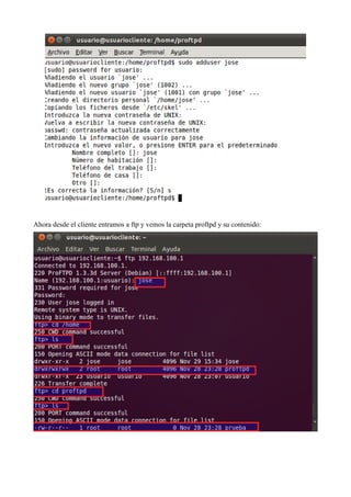 Ahora desde el cliente entramos a ftp y vemos la carpeta proftpd y su contenido:
 