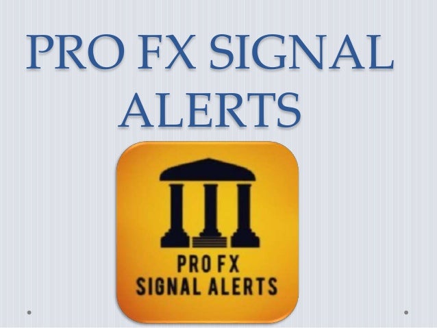 Forex pro signal alert