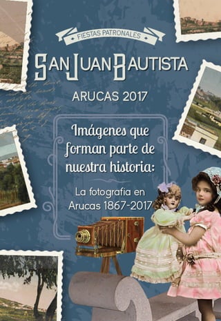 Programa de las  Fiestas San Juan Arucas 2017