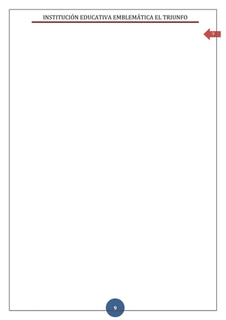INSTITUCIÓN EDUCATIVA EMBLEMÁTICA EL TRIUNFO

                                               9




                     9
 