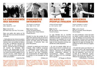 LA CHEVAUCHÉE
DES BANNIS
PROPRIÉTÉ
INTERDITE
AU NOM DU
PEUPLE ITALIEN
VIOLENCE
ET PASSION
Mercredi 10 juillet à 16h15 / vendredi 12
à 18h40 / mardi 16 à 20h15 / jeudi 18 à
16h45 / samedi 20 à 20h / mardi 23 à
18h / mercredi 24 à 18h45 / jeudi 25 à
20h30 / samedi 27 à 16h20
Mercredi 10 juillet à 20h30 / jeudi 11 à
14h15 / samedi 13 à 18h10 / vendredi
19 à 17h15 / mardi 23 à 20h / jeudi 25
à 16h / vendredi 26 à 14h30 / samedi
27 à 20h30
Mercredi 12 juin à 14h30 / samedi 15 à
20h / dimanche 16 à 16h30 / lundi 17 à
18h30 / jeudi 20 à 20h30 / samedi 22 à
14h / mercredi 26 à 16h30 / vendredi 28
à 20h30 / samedi 29 à 18h30
Samedi 13 juillet à 20h30 / mercredi 17
à 17h15 / jeudi 18 à 14h30 / vendredi 19
à 20h / mercredi 24 à 16h20 / jeudi 25
à 18h10 / vendredi 26 à 17h15 / mardi
30 à 20h
Réal. André De Toth
Int. Robert Ryan, Burl Ives, Tina Louise...
Dans une petite ville calme du Far
West, des hors la loi arrivent et sèment
le trouble...
« Habituellement les héros de western
étaient tellement bons qu’ils pouvaient
marcher avec une auréole au-dessus
de la tête, ou tellement mauvais que
Lucifer aurait pu venir prendre des
leçons. J’aimais les gens et j’essayais
de montrer de véritables êtres
humains. Les personnages de Day
of the Outlaw m’étaient très proches,
car j’avais commencé à gagner ma vie
comme cow-boy. Cette histoire est
vraie et j’ai essayé de la rendre aussi
réelle que possible. »
André De Toth
Réal. Sydney Pollack,
d’après Tennessee Williams
Int. Natalie Wood, Robert Redford,
Charles Bronson...
Pendant la crise des années 30, un
agent des chemins de fer est envoyé à
Dodson, petite ville du Mississipi, pour
fermer une large partie des activités
ferroviaires. Il rencontre Alva, une
jeune ﬁlle perdue...
« Scénario co-signé par le tout jeune
Coppola, têtes d’aﬃche luxueuses
(...) Vaguement tombé dans l’oubli,
le ﬁlm mérite d’être (re)découvert,
ne serait-ce que pour l’interpréta-
tion bouleversante de Natalie Wood
en poupée du sud aveuglée par les
étoiles... »
Critikat.com
Réal. Dino Risi
Int. Ugo Tognazzi, Vittorio Gassman,
Yvonne Furneaux...
Le juge Bonifazi est un honnête
magistrat qui lutte contre tout ce qui
pervertit la société : la corruption et la
spéculation. En enquêtant sur la mort
d’une jeune ﬁlle, il est amené à inter-
roger un riche industriel corrompu qui
semble lié à cette disparition…
« Au nom du peuple italien est un
chef-d’oeuvre tout en constituant une
forme limite de la grande comédie
italienne. Rarement la bouﬀonnerie
sociale, l’observation satirique, le
carnavalesque réaliste n’avaient
atteint ce degré où le rire s’étrangle
dans la gorge. »
JF Rauger, Le Monde
Réal. Luchino Visconti
Int. Burt Lancaster, Silvana Mangano,
Helmut Berger...
Un vieux professeur, vivant seul dans
sa maison romaine remplie de livres
d’art, de tableaux et de souvenirs, est
dérangé par l’intrusion de la comtesse
Brumonti qui insiste pour louer le 2e
étage aﬁn d’y loger son étrange tribu :
sa ﬁlle et son ﬁancé, ainsi qu’un gigolo,
Konrad...
« Et c’est bien parce que Visconti ne
condamne aucun des personnages,
qu’il les aime, comme il aime Konrad
dès son apparition, que le ﬁlm est,
au-delà de la mélancolie “guépar-
dienne” des temps qui changent, une
réﬂexion aux approches de la mort. »
Emile Breton, L’Humanité
Day of the Outlaw
(USA, 1959) 92 min – DCP
This Property is Condemned
(USA, 1966) 110 min – DCP
Il Nome del Popolo Italiano
(It., 1971) 103 min – DCP
Gruppo di famiglia in un interno
(It./Fr., 1974) 121 min – 35 mm
 