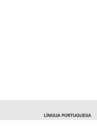 LÍNGUA PORTUGUESA
 