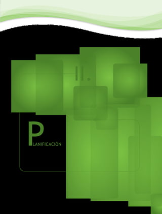 II.


P
LANIFICACIÓN
 