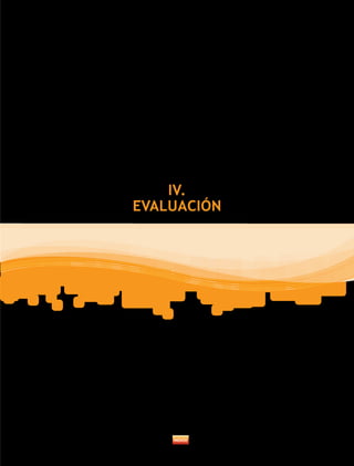 IV.
EVALUACIÓN
 