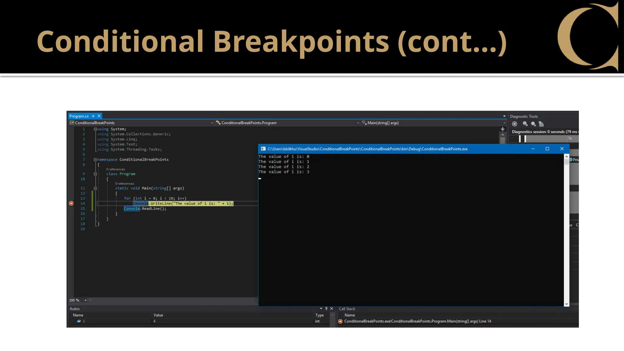 Conditional Breakpoints (cont…)
 