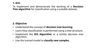 Comprehensive Guide to Decision Tree Classification Using ID3 Algorithm ...