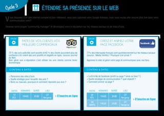 75 % des avis sollicités sont positifs et 65 % des clients accordent plus de
confiance s’ils voient des avis positifs et négatifs en ligne. (source Journal
du Net)
Bien gérer son e-réputation c’est utiliser les avis clients comme levier
économique.
CONTENU & DATES
> Panorama des sites d’avis
> Quelle stratégie pour recueillir des avis ?
> Bons ou mauvais, pourquoi et comment répondre aux avis ?
ÉTENDRE SA PRÉSENCE SUR LE WEB
ATELIER
FAITES DE VOS CLIENTS VOS
MEILLEURS COMMERCIAUX
Cycle 3Cycle 3
Vous disposez d’un site internet complet et bien référencé, vous avez optimisé votre Google Adresse, mais vous voulez aller encore plus loin dans votre
communication web?
Devenez votre propre “community manager” et développez votre e-réputation sur les réseaux sociaux et les sites d’avis.
ATELIER
CRÉEZ ET ANIMEZ VOTRE
PAGE FACEBOOK
77% des internautes français sont quotidiennement sur les réseaux sociaux
(source : Media Ventilo) ! Pourquoi s’en priver ?
Apprenez à créer et gérer votre page et communiquez avec vos fans.
> Le B-A-Ba de facebook (profil ou page ? amis ou fans ? )
> Quelle stratégie de communication ? quel objectif ?
> Comment animer sa page ?
CONTENU & DATES
DATES HORAIRES DURÉE LIEU
12
FÉV.
10h00 2h30
OT
Bergerac
DATES HORAIRES DURÉE LIEU
05
FÉV.
10h00 2h30
OT
Bergerac
09
MARS
14h30 2h30
OT
Bergerac
> S’inscrire en ligne
> S’inscrire en ligne
 