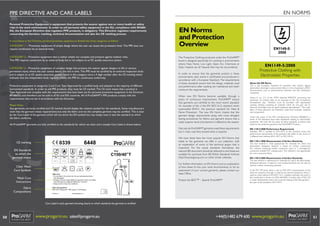 EN NORMS

PPE DIRECTIVE AND CARE LABELS
Personal Protective Equipment is equipment that protects the wearer against one or more health or safety
risks in the work environment. In order to sell personal safety equipment in the EU, compliance with 89/686/
EG, the European Directive that regulates PPE products, is obligatory. This Directive regulates requirements
concerning the function, marking, technical documentation and also the CE marking process.
In accordance to the Directive, personal protective equipment is divided into three catagories as follows:
CATEGORY 1 – Protective equipment of simple design where the user can assess the protection level. This PPE does not
require certiﬁcation by an external body.
CATEGORY 2 – Protective equipment that is nether simple nor complex and protects against medium risks.
This PPE requires assessment by an external body but is not subject to an EC quality assurance system.
CATEGORY 3 – Protective equipment of complex design that protects the wearer against dangers to life or serious
permanent injury, where the user cannot detect the risk in time. This PPE must be certiﬁed by an external inspection body
and is subject to an EC quality assurance system. Items in this category carry a 4 digit number after the CE marking which
indicates that the independent body regularly checks the PPE for continuous conformity.
Protective equipment in categories 2 and 3 are Type Approved by a notiﬁed body and adapted to the majority of different
harmonised standards. In order to sell PPE products, they must be CE marked. The CE mark means that a product is
Type Approved and complies with the requirements that have been set for personal protective equipment in the Directive
89/686/EG and therefore can be sold in all EU and ESS countries. All of ProGARM®’s PPE products comply with the
requirements that are set in accordance with the Directive.
Please Note:
Any garments correctly certiﬁed and CE marked should display the relevant symbol for the standards. Some manufacturers
claim that the garment meets requirements but only the fabric and not the complete garment may be certiﬁed. This is clear
by the Care Label of the garment which will not show the EN symbol but may simply note in text the standard to which
the fabric conforms.
All ProGARM® garments are fully certiﬁed to the standards for which we claim and a sample Care Label is shown below.

EN Norms
and Protection
Overview
The Protective Clothing produced under the ProGARM®
brand is designed speciﬁcally for working in environments
where Heat, Flame, Low Light, Open Arc, Chemicals or
Static Hazards are all Hazards that may be encountered.
In order to ensure that the garments protect in these
environments, each article is certiﬁcated and produced in
accordance with a European Standard. The requirements
of these standards ensure that the design, materials used
and performance after washing are maintained and reach
minimum the requirements.
When new EN Norms become available, through a
policy of continuous improvement, ProGARM® ensure
that garments are certiﬁed to the most recent standard.
An example of this is the EN ISO11612 standard which
superceded EN531, the previous standard for Heat &
Flame Protection. The new EN Norm checks that the
garment design requirements along with more stringent
testing procedures for fabrics and garment ensure that a
vastly superior level of protection is offered to the wearer.
Not only do ProGARM® garments meet these requirements
but in many case they exceed what is required.

EN Standards
to which the
garment meets

3

2

EN ISO 11611: EN ISO 11612:
2007
2008
Class 1, A1

Clear Wash
Care Symbols
Wash Care
Instructions
Fabric
Compositions

6448

0339

CE marking

A1, B1, C1

EN1149-5:
2008

IEC 61482-2:
2009

Pt. 5:2008
Pt. 3:2004
Charge Decay

EN 471:
2003 A1:2007

Size:

C150/40 T

We have listed here the most popular EN Norms that
relate to the garments we offer in our collection, with
an explanation of some of the technical jargon that is
important. For the actual standards themselves, the
relevant BSI document should be referred to and these are
available for purchase from BSI British Standards Institute
http://shop.bsigroup.com or other similar websites.

Class 1

jHVEL

Aftercare:
• Do not bleach, do not boil, do not use soap based products only detergents.
• Company wilI not accept Iiability for garments where care labels
have been ignored, neglected, defaced or removed.
• Always store in clean, dry conditions.

98-102

182-186

For further information on EN Norms and an explanation
of how these ﬁt into your work environments, or for an
assessment of your current garments, please contact our
Sales Ofﬁce.
Protect the BEST™ – Specify ProGARM®

EN1149-5:
2008

EN1149-5:2008
Protective Clothing with
Electrostatic Properties
About this EN Norm:
This is the European Standard for garments that protect against
electrostatic discharge in areas where there is a risk of explosion (ATEX
Environments) such as petrochemical reﬁneries and fuel distribution
companies.
Annex II, art. 2.3. of the ATEX directive 99/92/CE concerning the
protection of workers likely to be exposed to the risk of explosive
atmospheres says: “Workers must be provided with appropriate
working clothing consisting of materials which do not give rise to
electrical discharges that can ignite explosive atmospheres”. The outer
fabric of these garments are therefore made from antistatic materials
and components.
Under the scope of the PPE manufactureres Directive 89/686/Ce a
series of EN standards have been developed relating to electrostatic
properties. We note the key parts of these standards as follows that
relate to the protective garments that ProGARM® Produce.
EN 1149-5:2008 Performance Requirements
Antistatic PPE is certiﬁed to EN1149-5 as this standard covers the
performance requirements of the garments and refers to the choice of
2 different test methods (EN1149-1 or EN1149-3).
EN 1149-1:2006 Measurements of Surface Resistivity
This test method is most appropriate for materials for which the
electrostatic dissipative behavior is based on surface conductivity
(for instance containing surface conductive yarns or a homogenous
conductive outside PVC coating layer). This method is not appropriate
for core conductive ﬁbres.
EN 1149-3:2004 Measurements of Surface Resistivity
This test method is referenced for materials for which the electrostatic
dissipative behavior is based on core conducting ﬁbres but can also be
used for surface conducting materials
In the EN1149 series, there is also an EN1149-2 (measurement of the
electrical resistance through a material; the vertical resistance) which is
used as a test method in EN ISO 11611 (welders clothing) and which is
also mentioned in Annex H of EN 469:2005. A further part of EN1149
is under development which will cover the testing of the fully garment this part of the standard is EN1149-4.

Fibre Composition:
54% VXS+ Modacrytic / 44% Cotton / 2% Antistatic
Version 1

www.progarm.eu

Care Label in each garment showing clearly to which standards the garment is certiﬁed

50

www.progarm.eu sales@progarm.eu

+44(0)1482 679 600 www.progarm.eu

51

 