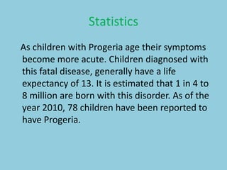 Progeria Graph Progeria Statistics