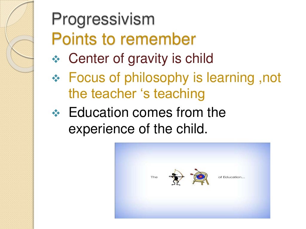 philosophy of education, progressivism