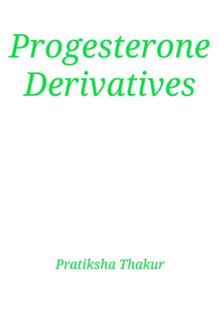 Progesterone Derivatives 