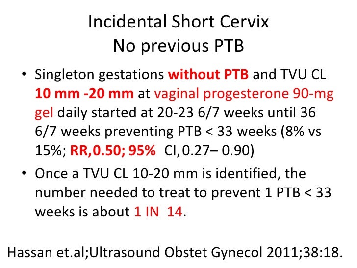 New Progesterone Guideline for Preterm labor and incidental shortened…