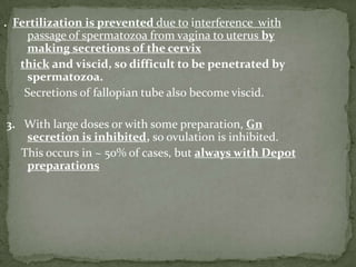 Progesterone :     If given orally, it is quickly destroyed by liver.      A micronized form is available orally for  HRT since it escapes first pass hepatic  metabolism.     Synthetic progestins :    Oral progestins have improved oral bioavailability Unlike progesterone, they stabilize endometrium but do not support early pregnancy Preparations :
