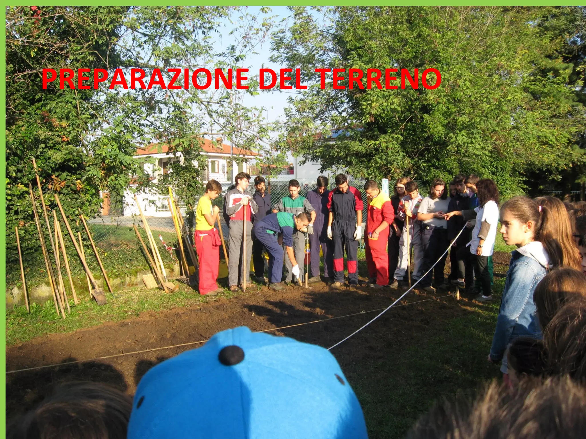 PREPARAZIONE DEL TERRENO 
 
