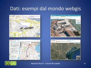 Progettazione e realizzazione di sistemi webgis per il turismo