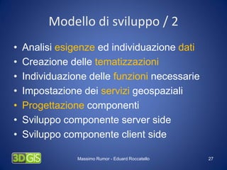 Progettazione e realizzazione di sistemi webgis per il turismo