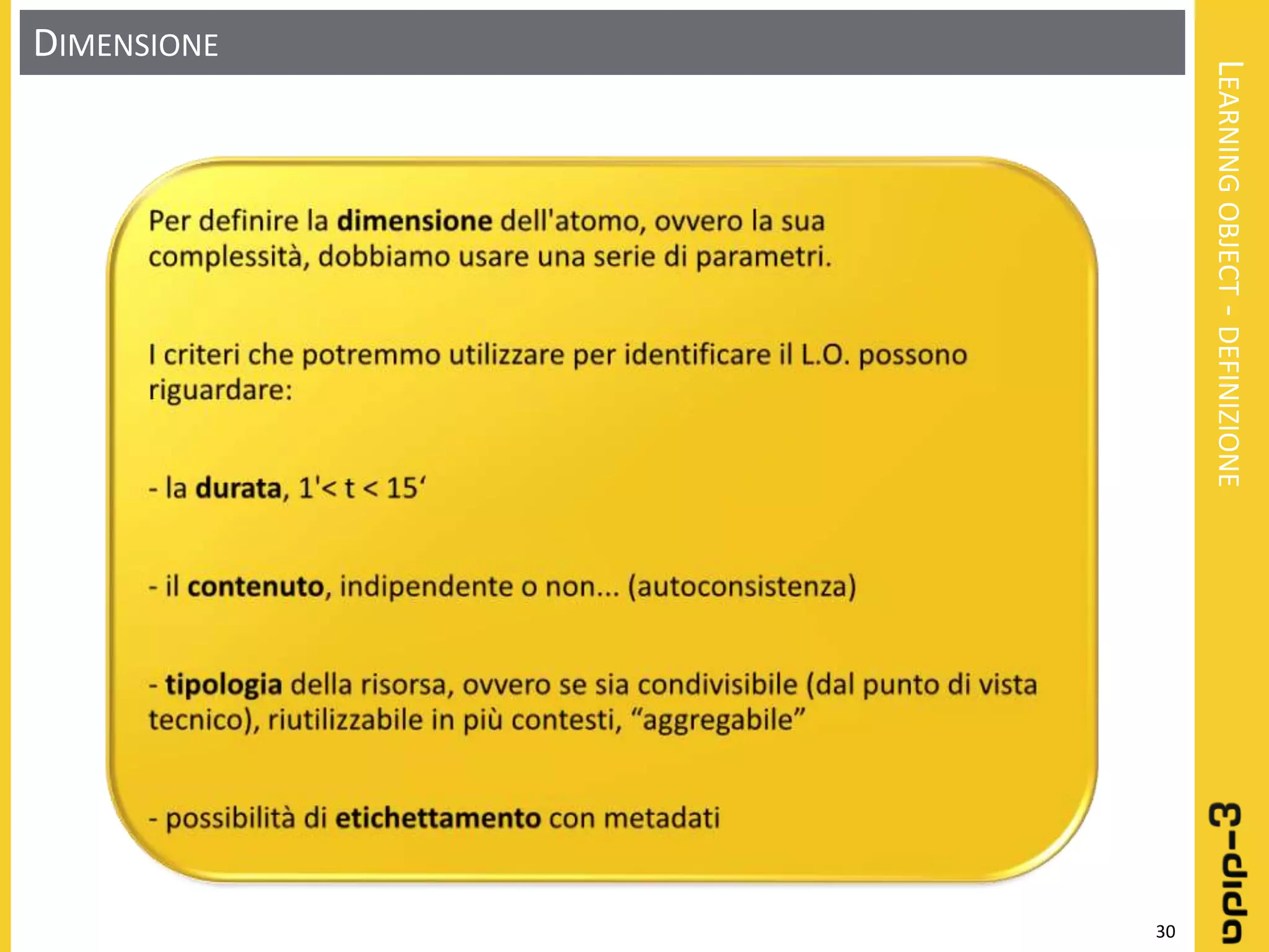 Learning object: Definizione - Progettazione - Realizzazione