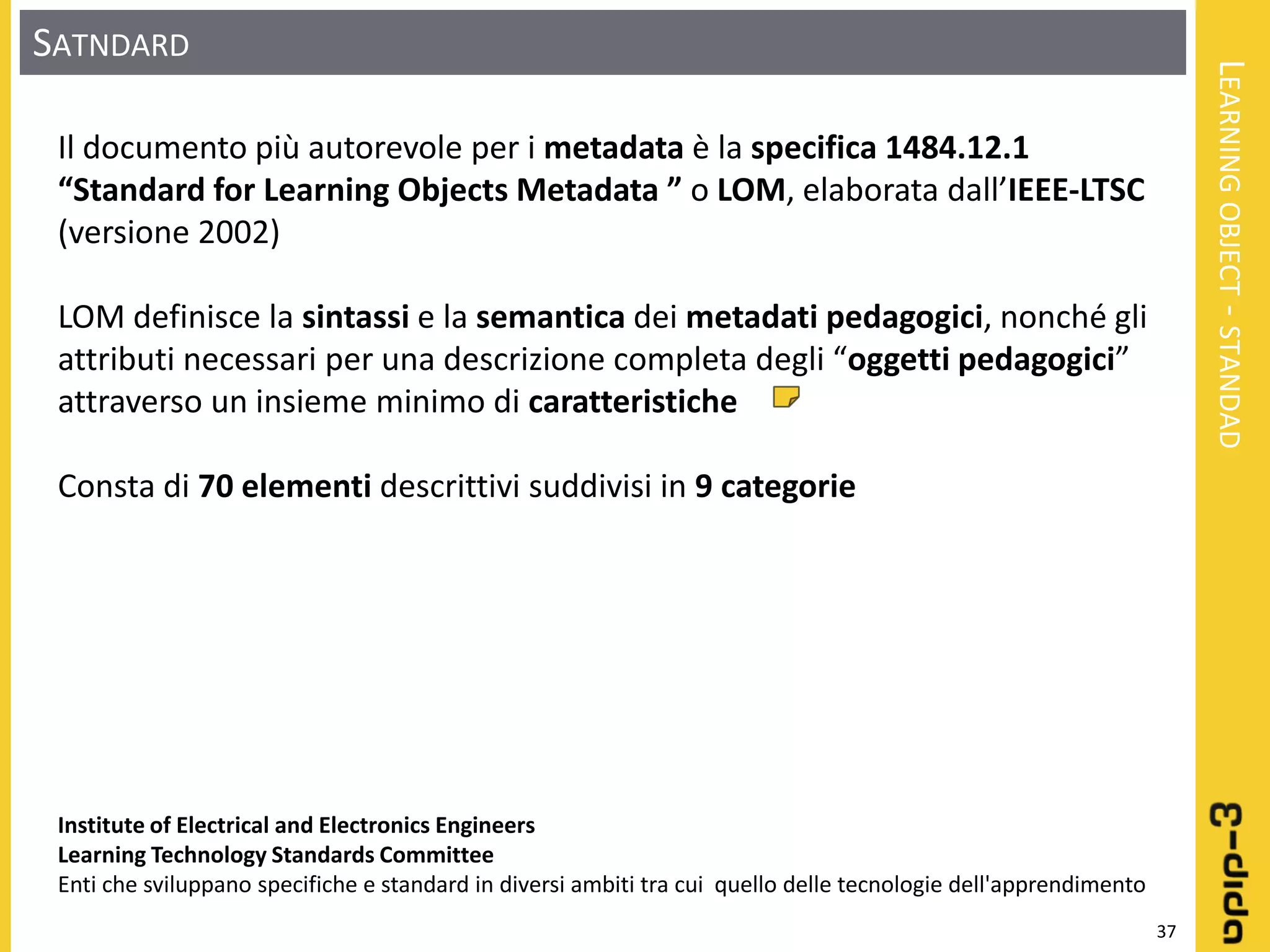 Learning object: Definizione - Progettazione - Realizzazione
