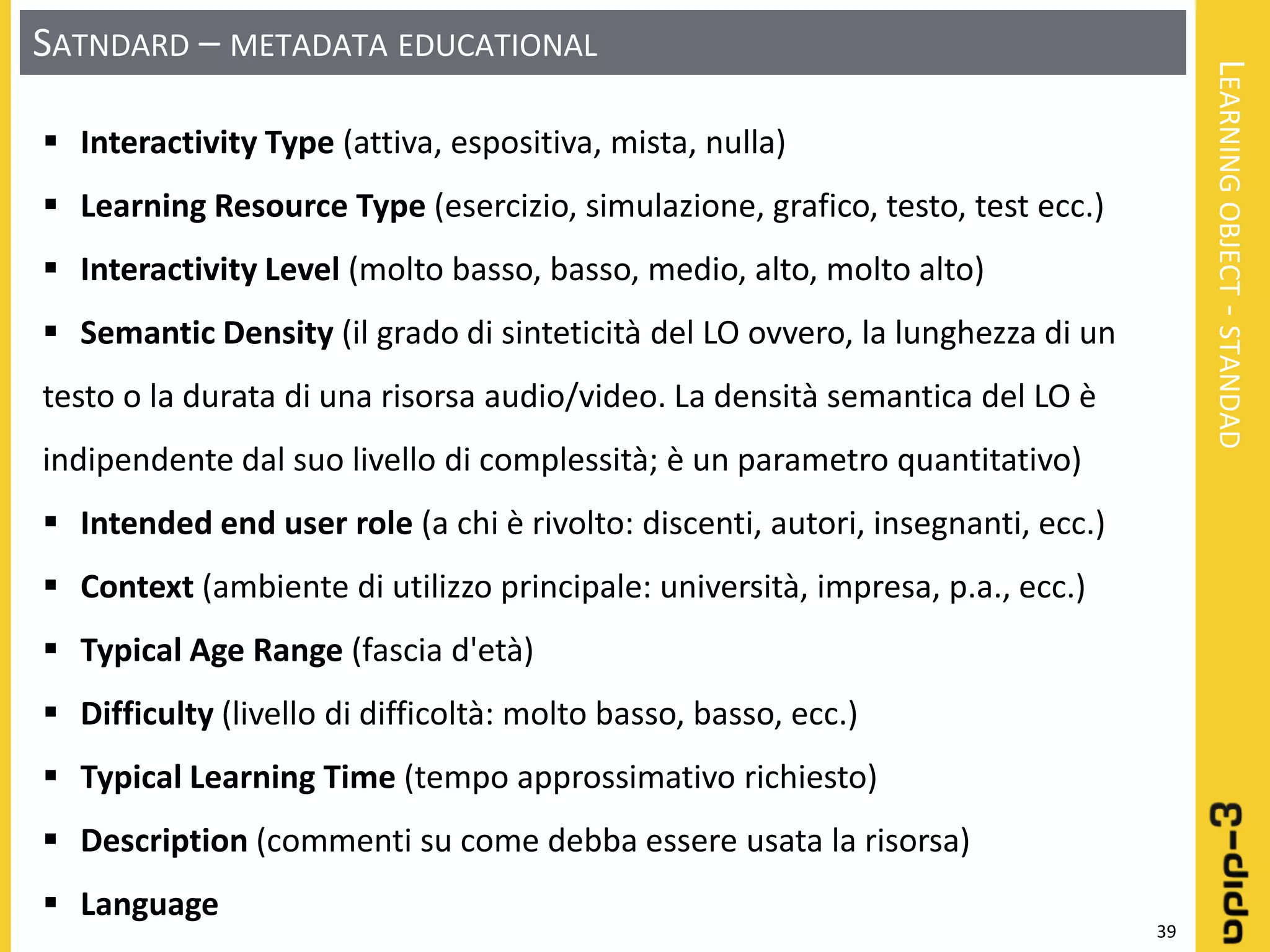 Learning object: Definizione - Progettazione - Realizzazione