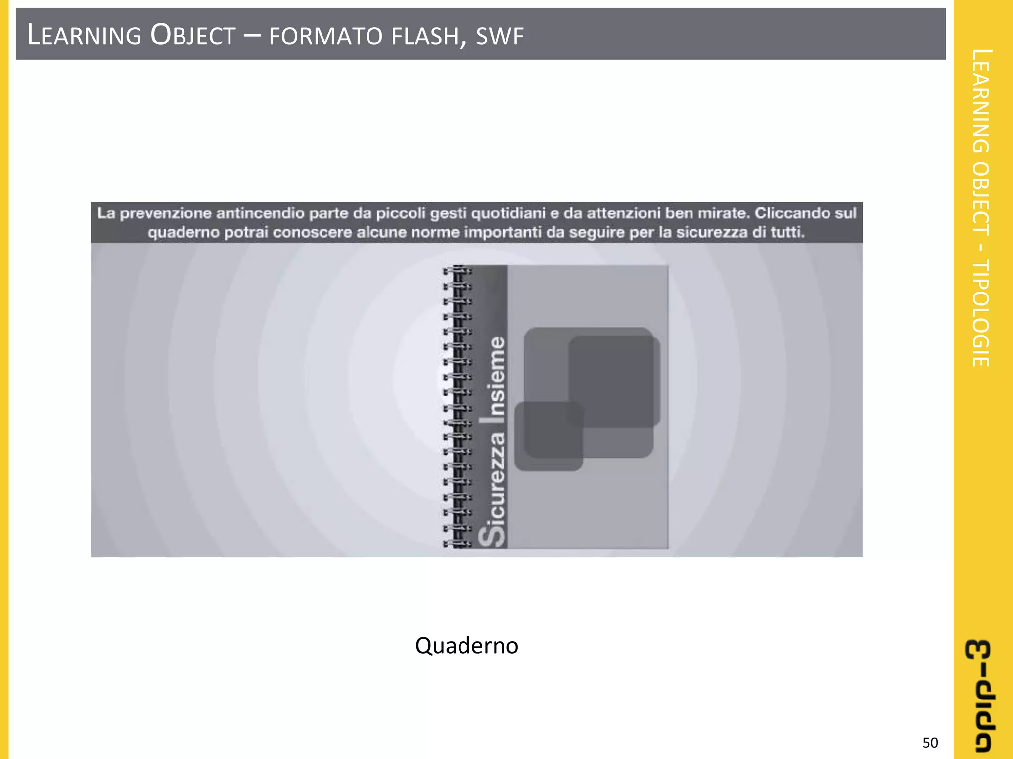 Learning object: Definizione - Progettazione - Realizzazione