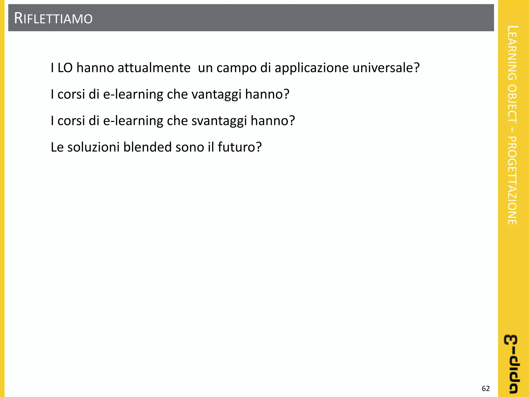 Learning object: Definizione - Progettazione - Realizzazione